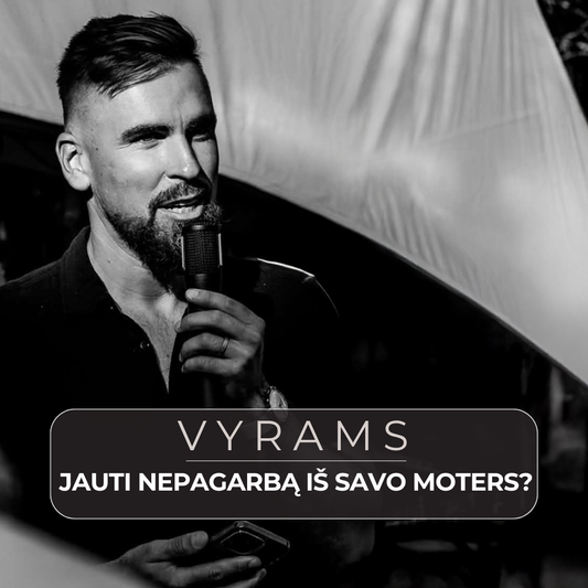Vyrams: jauti nepagarbą iš savo moters?